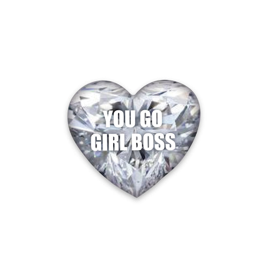 "You go girl boss" 3D
