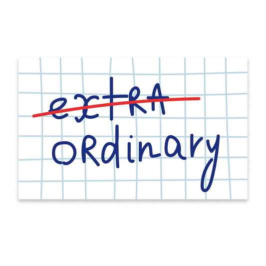 "Ordinary"