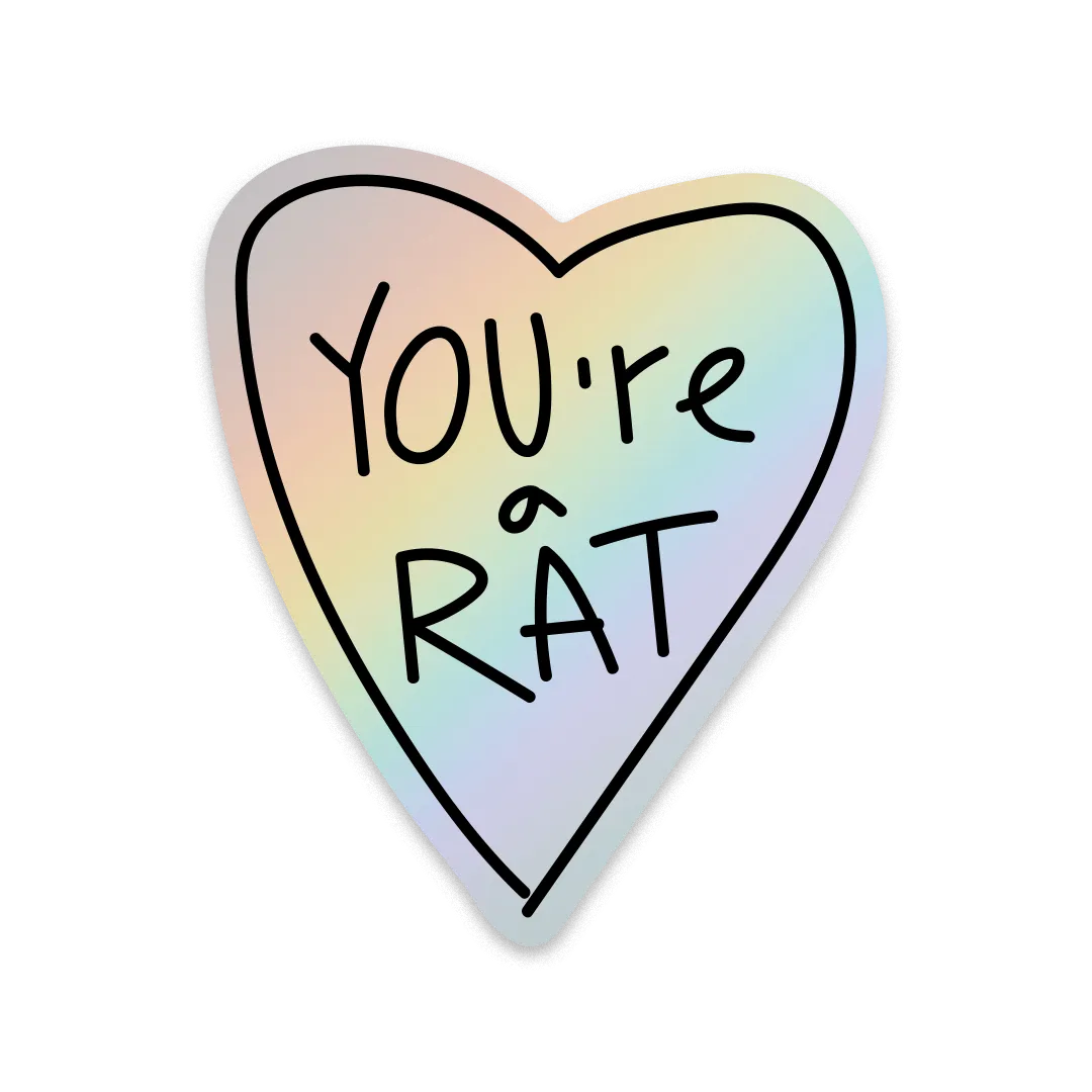 "You're rat" голографічний стікер